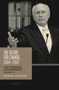 bokomslag The Desire for Change, 2004-2007