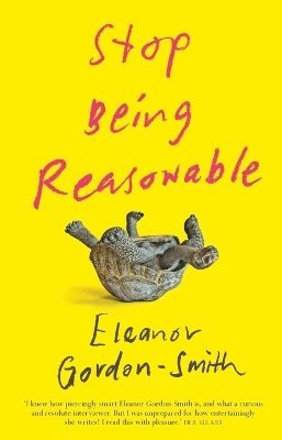 bokomslag Stop Being Reasonable