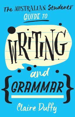 bokomslag Australian Students' Guide to Writing and Grammar