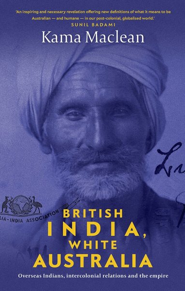 Kama Maclean - British India, White Australia, Häftad