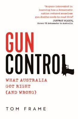 Tom Frame - Gun Control, Häftad
