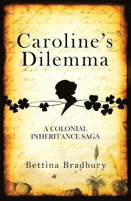 Bettina Bradbury - Caroline's Dilemma, Häftad