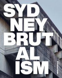 bokomslag Sydney Brutalism