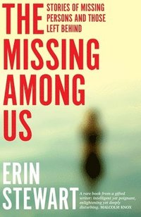 bokomslag The Missing Among Us