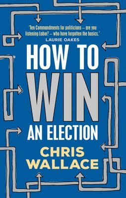 How to Win an Election 1