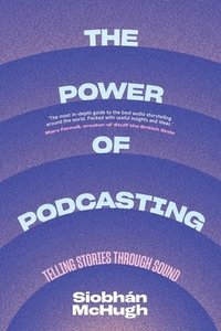 bokomslag The Power of Podcasting