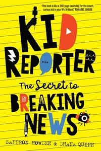 bokomslag Kid Reporter