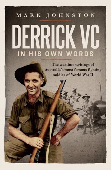 Mark Johnston, Mark Johnston - Derrick VC in His Own Words, Häftad