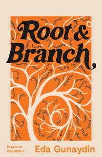 bokomslag Root and Branch