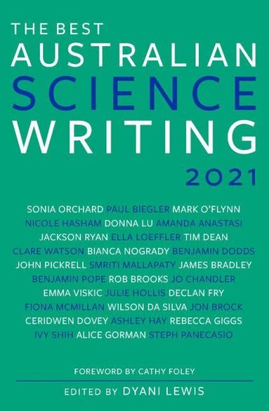 Dyani Lewis - Best Australian Science Writing 2021, Häftad