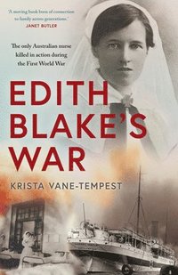 bokomslag Edith Blake's War