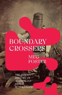 Meg Foster - Boundary Crossers, Häftad