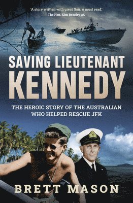 Saving Lieutenant Kennedy 1