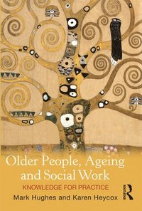bokomslag Older People, Ageing and Social Work