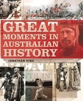 bokomslag Great Moments in Australian History