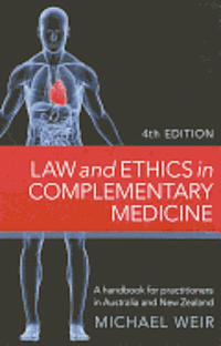bokomslag Law And Ethics In Complementary Medicine