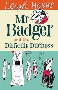 bokomslag Mr Badger and the Difficult Duchess