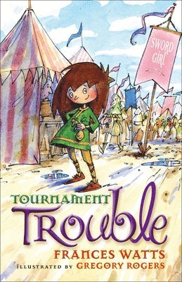 bokomslag Tournament Trouble: Sword Girl Book 3