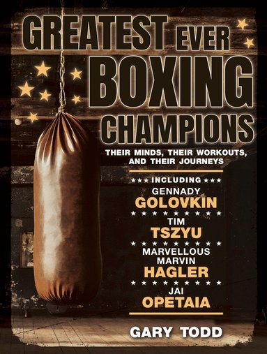 Gary Todd - Greatest Ever Boxing Champions, Häftad