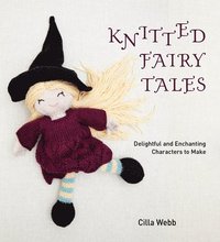 bokomslag Knitted Fairy Tales