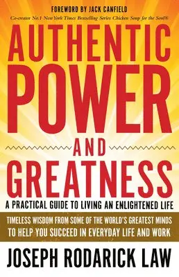 Joseph Rodarick Law - Authentic Power and Greatness, Häftad. Tillgänglighet: Tillfälligt slut