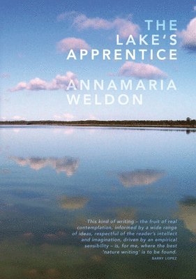 Annamaria Weldon - The Lake's Apprentice, Häftad