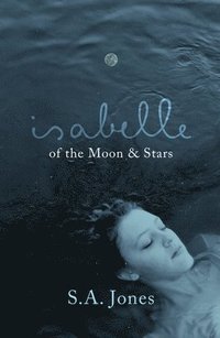 bokomslag Isabelle of the Moon and Stars