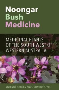 bokomslag Noongar Bush Medicine