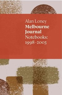 bokomslag Melbourne Journal: Notebooks: 1998-2003