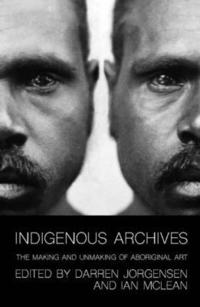 bokomslag Indigenous Archives