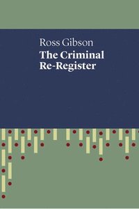 bokomslag The Criminal Re-Register
