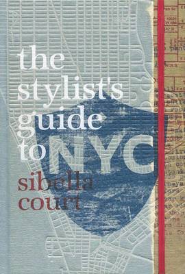 bokomslag The Stylist's Guide to NYC