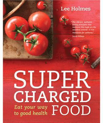 Supercharged Food 1