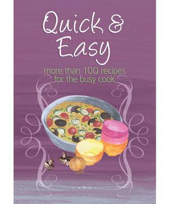 Easy Eats: Quick & Easy 1
