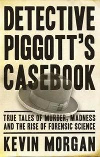 bokomslag Detective Piggott's Casebook