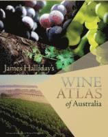 bokomslag James Halliday's Wine Atlas of Australia