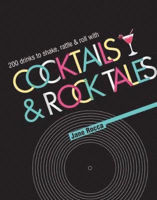 Cocktails and Rock Tales Global ed 1