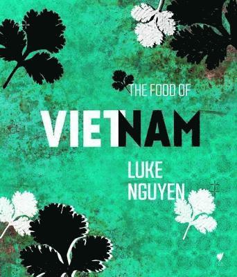 bokomslag The Food of Vietnam