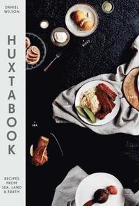 bokomslag Huxtabook - recipes from sea, land and earth