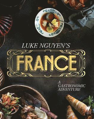 Luke Nguyen's France