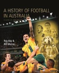 bokomslag History of Soccer in Australia