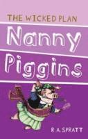 bokomslag Nanny Piggins And The Wicked Plan 2