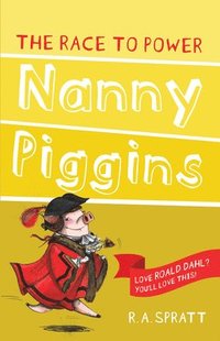 bokomslag Nanny Piggins and the Race to Power 8