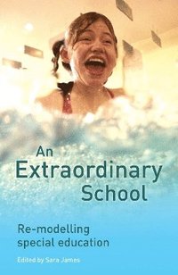 bokomslag An Extraordinary School