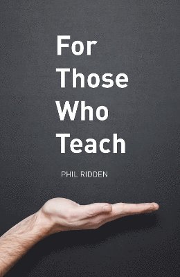 bokomslag For Those Who Teach