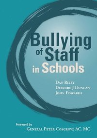 bokomslag Bullying of Staff in Schools