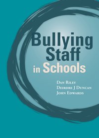 bokomslag Bullying of Staff in Schools