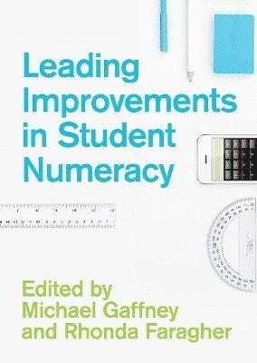 bokomslag Leading Improvements in Student Numeracy