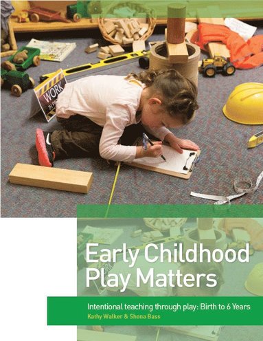 bokomslag Early Childhood Play Matters