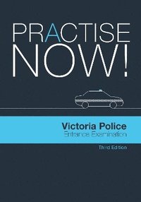 bokomslag Practise now! Victoria Police Entrance Examination 3rd ed